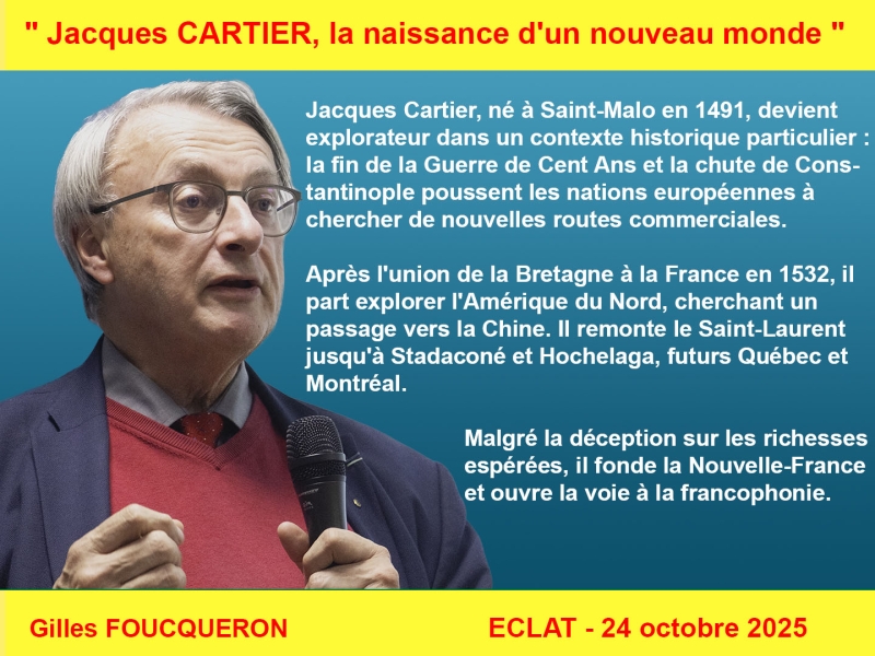 Gilles FOUCQUERON présentera Jacques Cartier, la naissance d'un nouveau monde